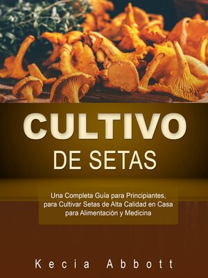 CULTIVO DE SETAS - Audiobook
